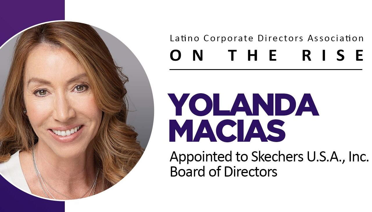 Yolanda Macias, board member at Skechers.