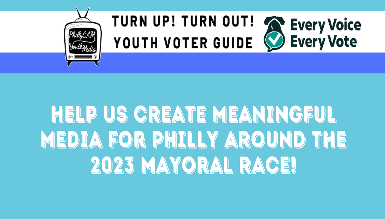 A graphic that reads "Help us create meaningful media for Philly around the 2023 mayoral race." 